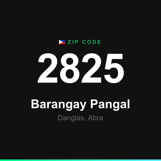 Shareable ZIP code 2825 card for Barangay Pangal