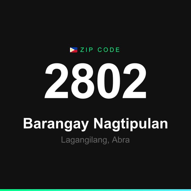 Shareable ZIP code 2802 card for Barangay Nagtipulan