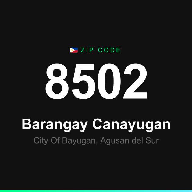 Shareable ZIP code 8502 card for Barangay Canayugan