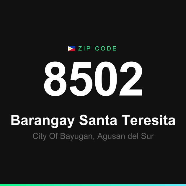Shareable ZIP code 8502 card for Barangay Santa Teresita