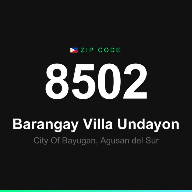 Shareable ZIP code 8502 card for Barangay Villa Undayon