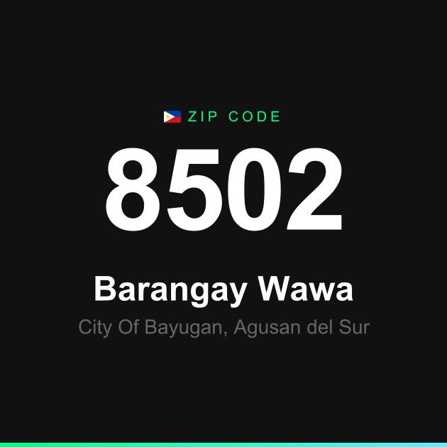 Shareable ZIP code 8502 card for Barangay Wawa
