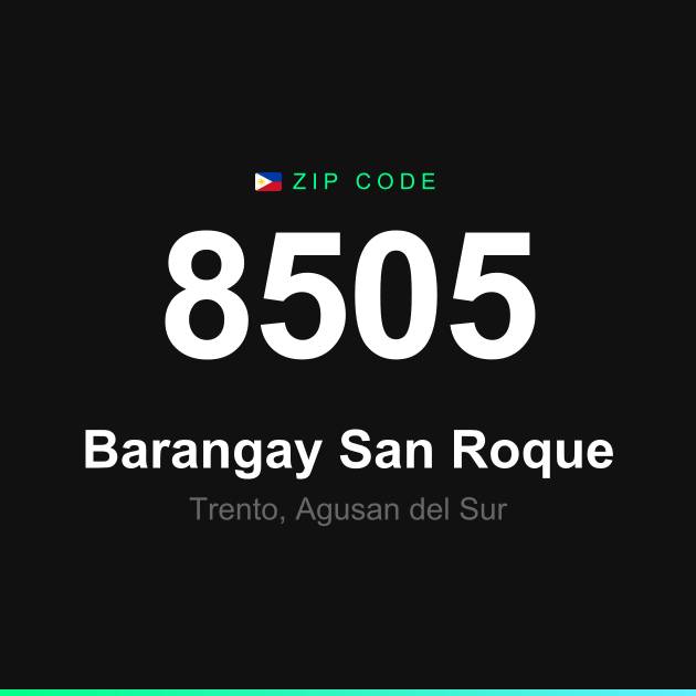 Shareable ZIP code 8505 card for Barangay San Roque