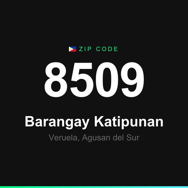 Shareable ZIP code 8509 card for Barangay Katipunan