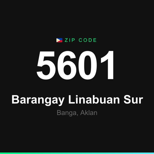 Shareable ZIP code 5601 card for Barangay Linabuan Sur