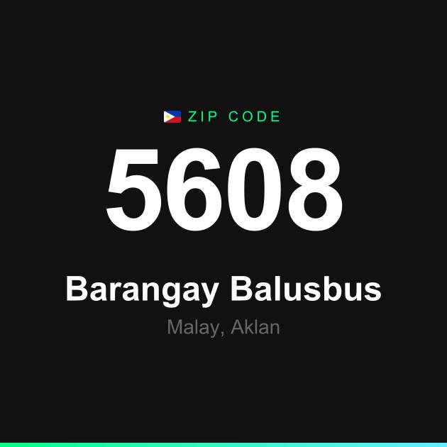 Shareable ZIP code 5608 card for Barangay Balusbus