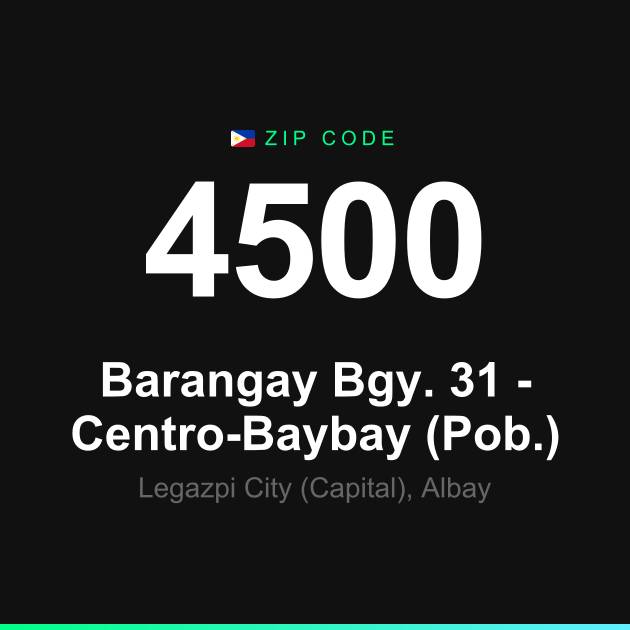 Shareable ZIP code 4500 card for Barangay Bgy. 31 - Centro-Baybay (Pob.)