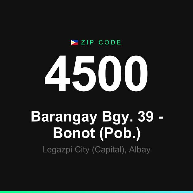Shareable ZIP code 4500 card for Barangay Bgy. 39 - Bonot (Pob.)