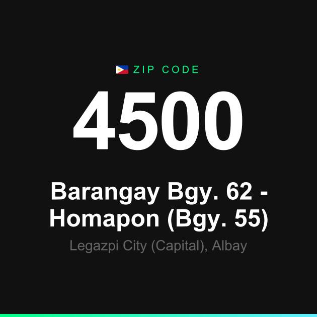 Shareable ZIP code 4500 card for Barangay Bgy. 62 - Homapon (Bgy. 55)