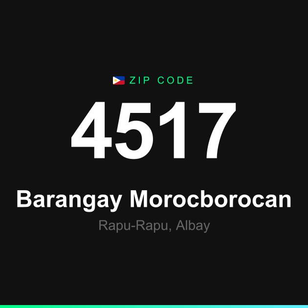 Shareable ZIP code 4517 card for Barangay Morocborocan