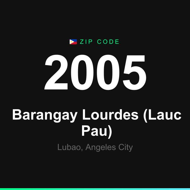 Shareable ZIP code 2005 card for Barangay Lourdes (Lauc Pau)