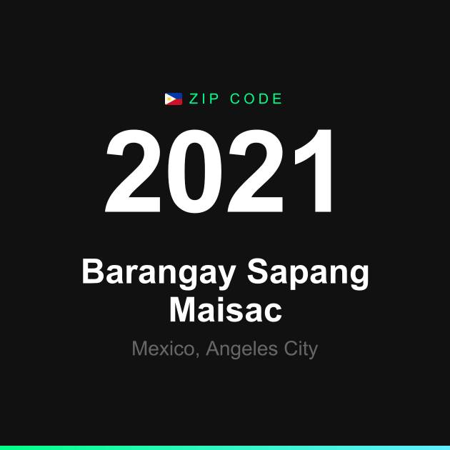 Shareable ZIP code 2021 card for Barangay Sapang Maisac
