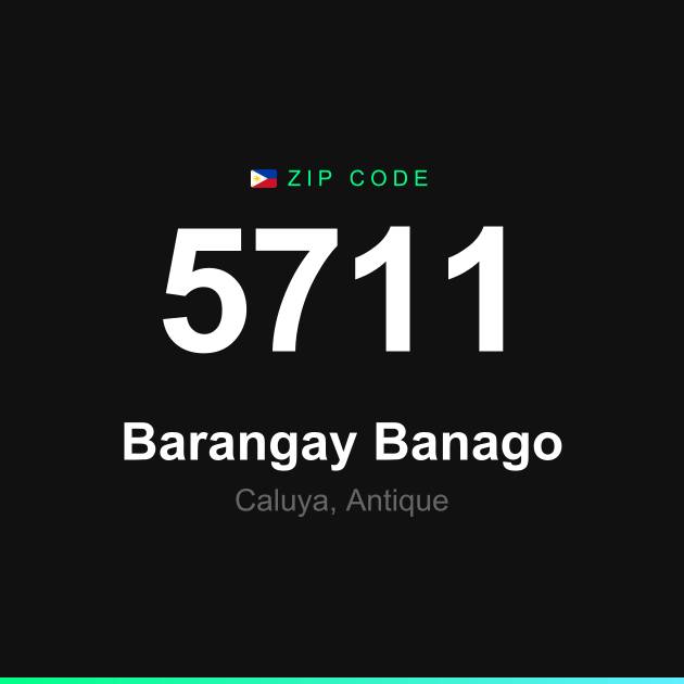 Shareable ZIP code 5711 card for Barangay Banago