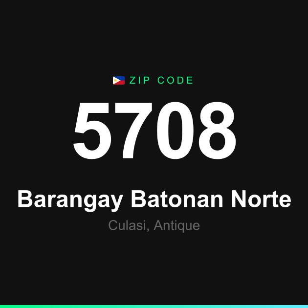 Shareable ZIP code 5708 card for Barangay Batonan Norte