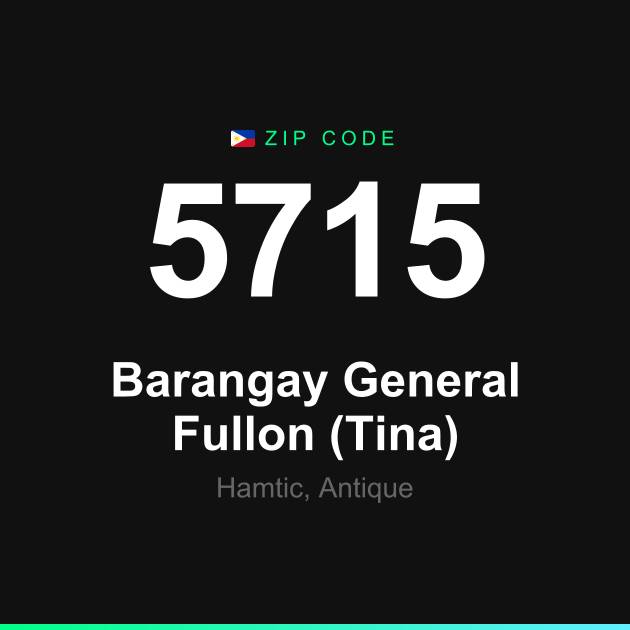Shareable ZIP code 5715 card for Barangay General Fullon (Tina)