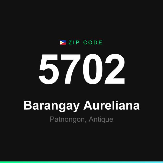Shareable ZIP code 5702 card for Barangay Aureliana
