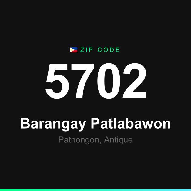 Shareable ZIP code 5702 card for Barangay Patlabawon