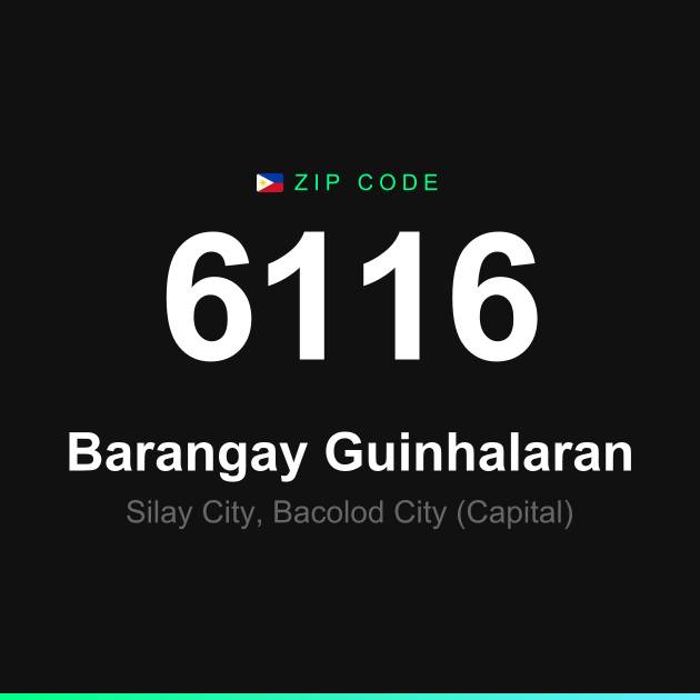 Shareable ZIP code 6116 card for Barangay Guinhalaran