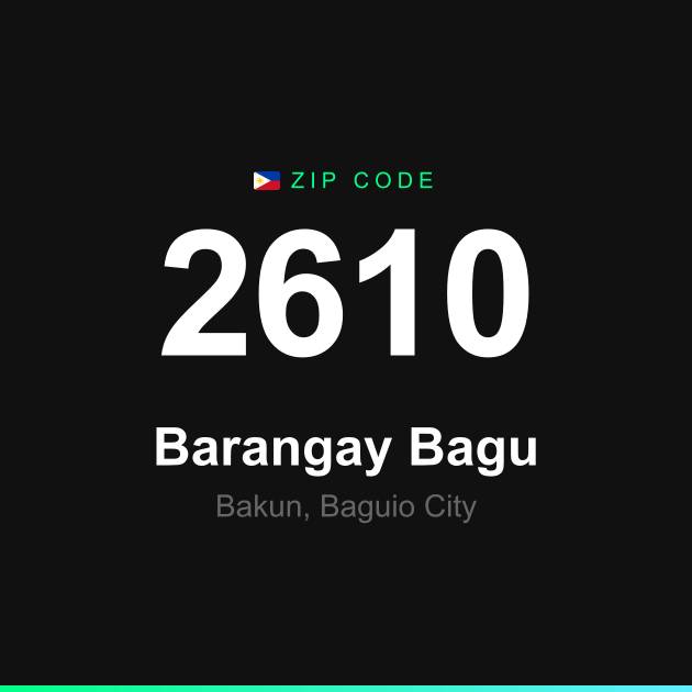 Shareable ZIP code 2610 card for Barangay Bagu