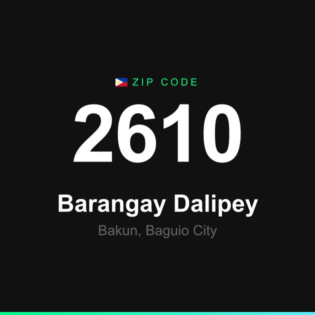 Shareable ZIP code 2610 card for Barangay Dalipey