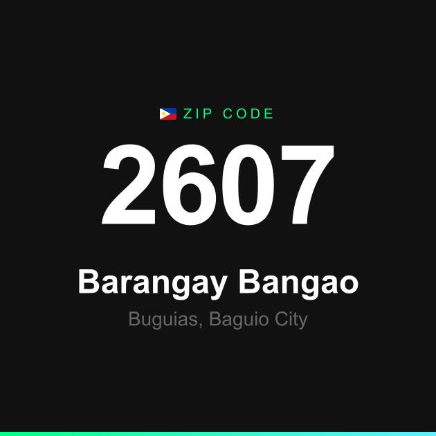 Shareable ZIP code 2607 card for Barangay Bangao