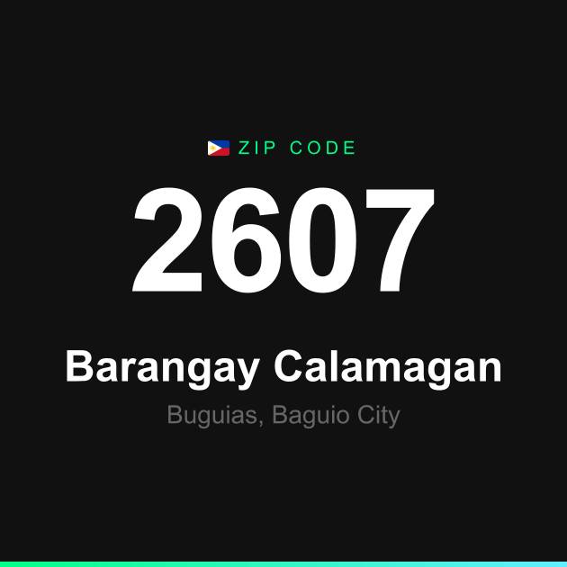 Shareable ZIP code 2607 card for Barangay Calamagan