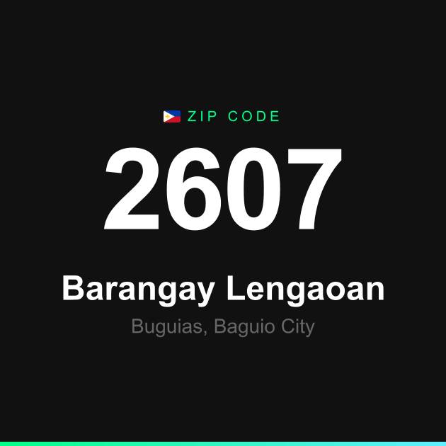 Shareable ZIP code 2607 card for Barangay Lengaoan