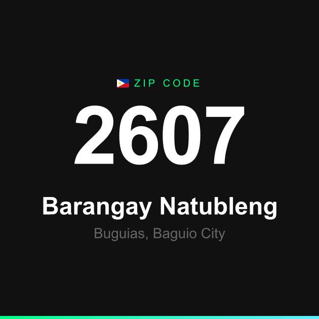Shareable ZIP code 2607 card for Barangay Natubleng