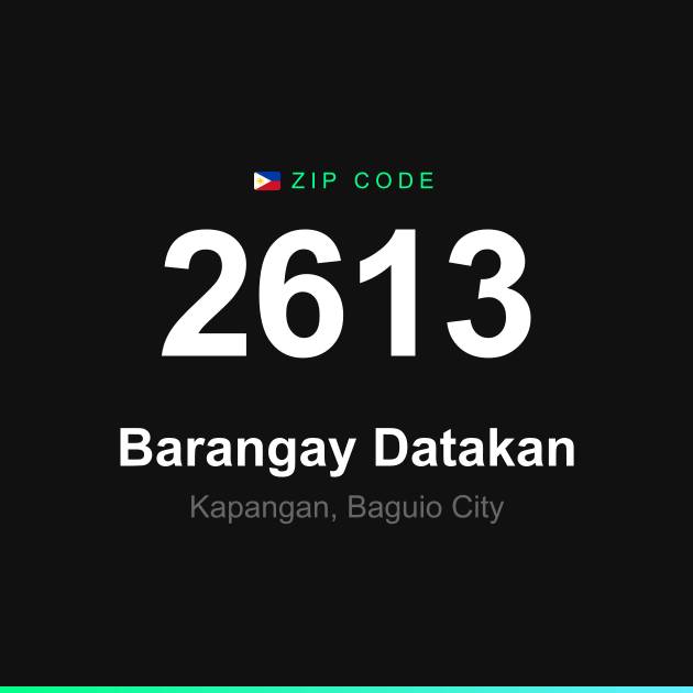 Shareable ZIP code 2613 card for Barangay Datakan