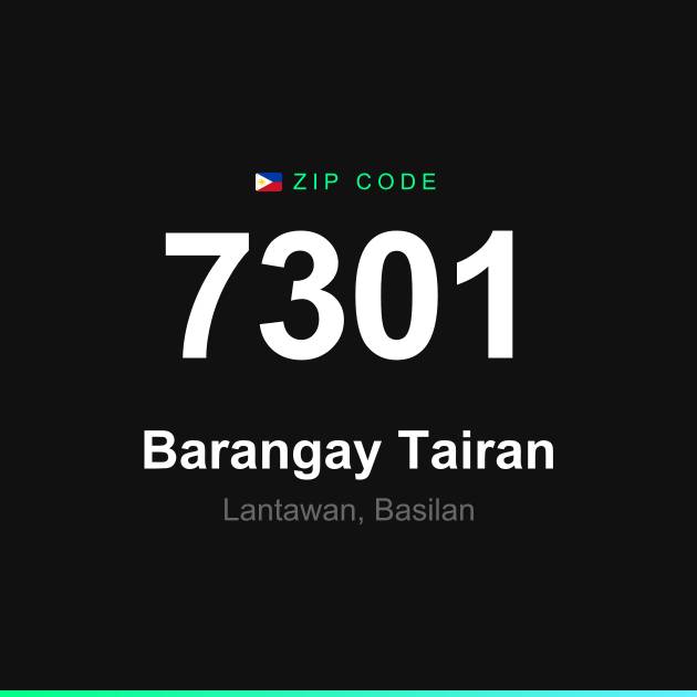 Shareable ZIP code 7301 card for Barangay Tairan
