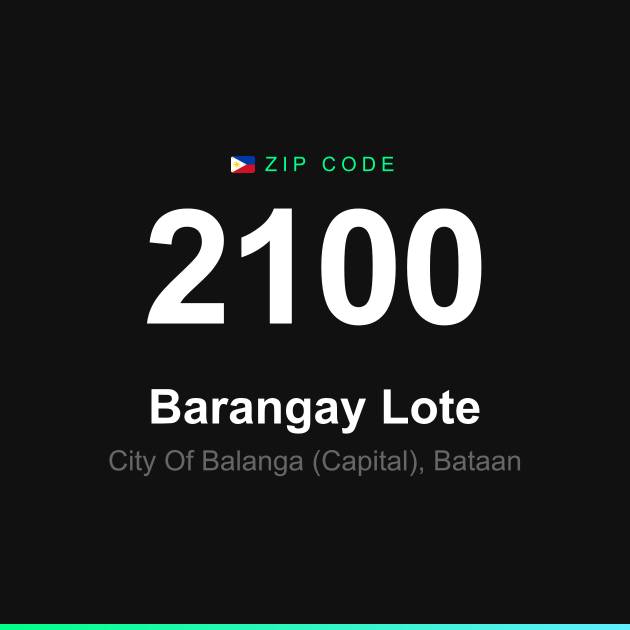 Shareable ZIP code 2100 card for Barangay Lote
