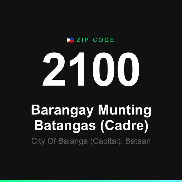 Shareable ZIP code 2100 card for Barangay Munting Batangas (Cadre)