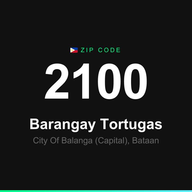 Shareable ZIP code 2100 card for Barangay Tortugas