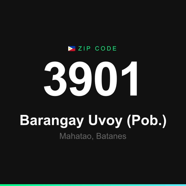 Shareable ZIP code 3901 card for Barangay Uvoy (Pob.)