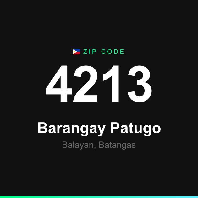 Shareable ZIP code 4213 card for Barangay Patugo