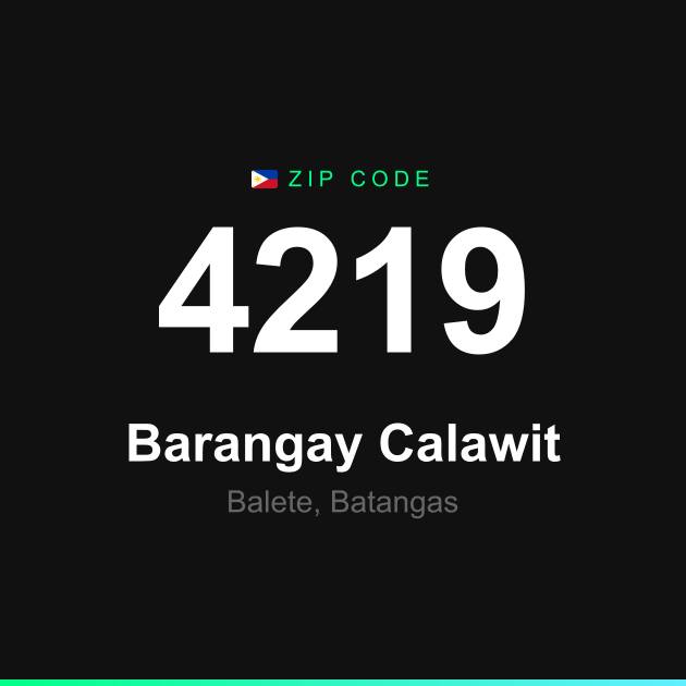 Shareable ZIP code 4219 card for Barangay Calawit