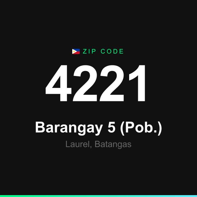 Shareable ZIP code 4221 card for Barangay 5 (Pob.)