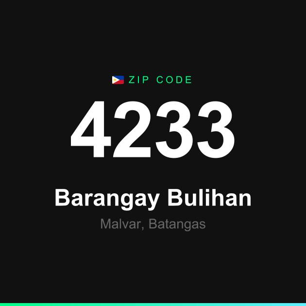 Shareable ZIP code 4233 card for Barangay Bulihan
