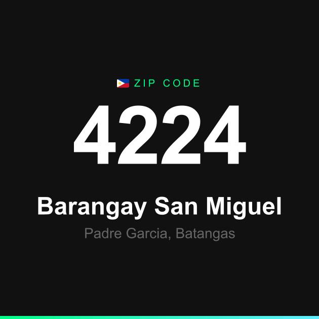 Shareable ZIP code 4224 card for Barangay San Miguel