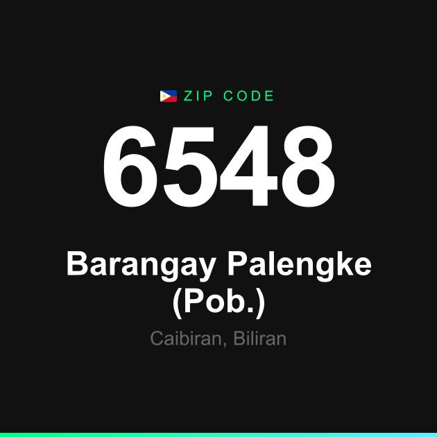 Shareable ZIP code 6548 card for Barangay Palengke (Pob.)