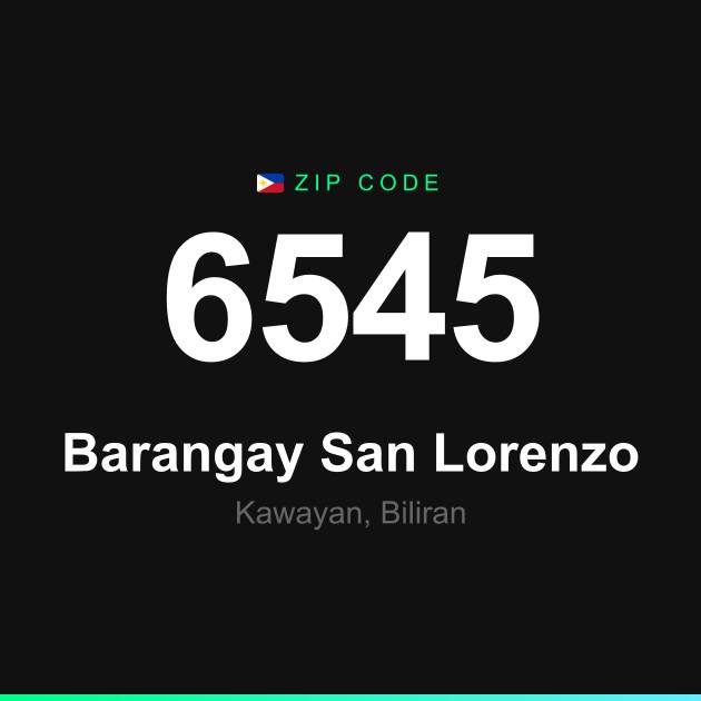 Shareable ZIP code 6545 card for Barangay San Lorenzo