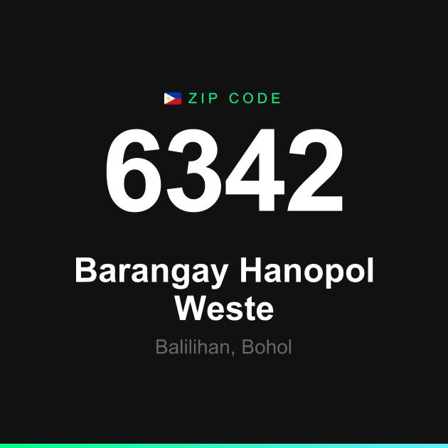 Shareable ZIP code 6342 card for Barangay Hanopol Weste