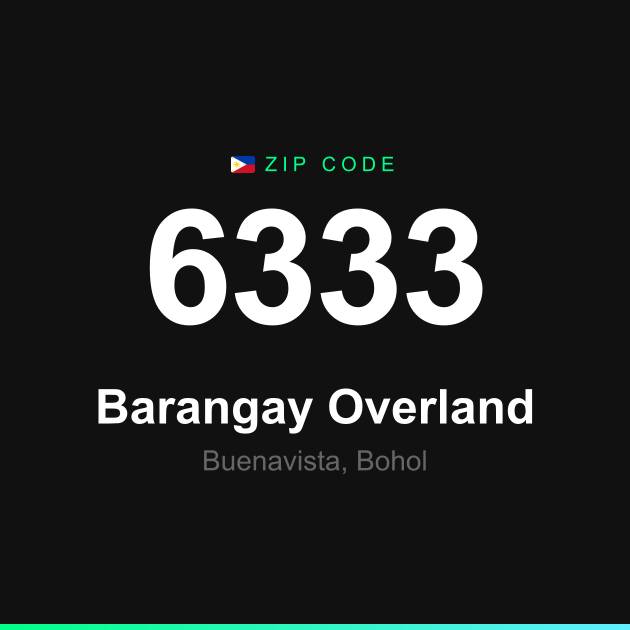 Shareable ZIP code 6333 card for Barangay Overland