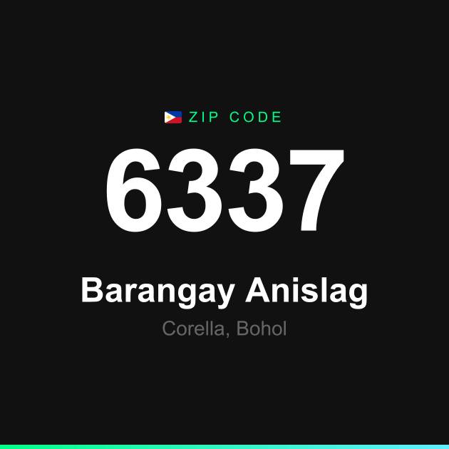 Shareable ZIP code 6337 card for Barangay Anislag