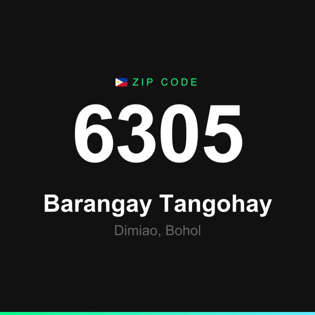 Shareable ZIP code 6305 card for Barangay Tangohay
