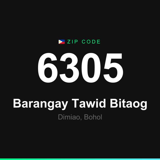 Shareable ZIP code 6305 card for Barangay Tawid Bitaog