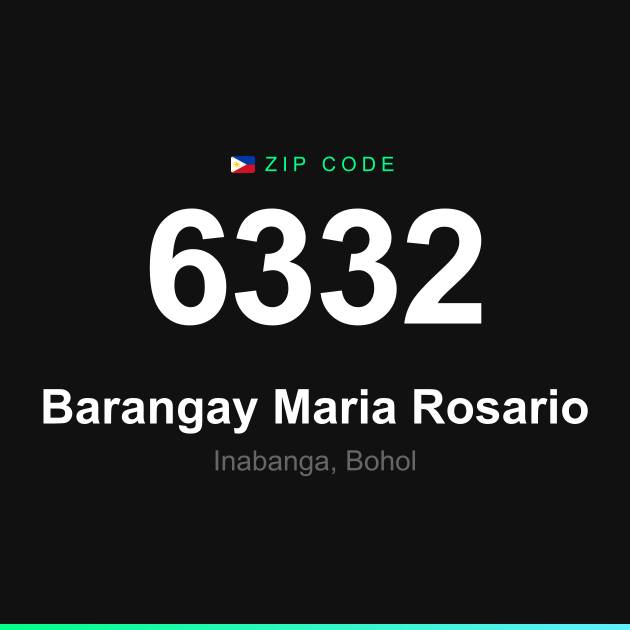 Shareable ZIP code 6332 card for Barangay Maria Rosario