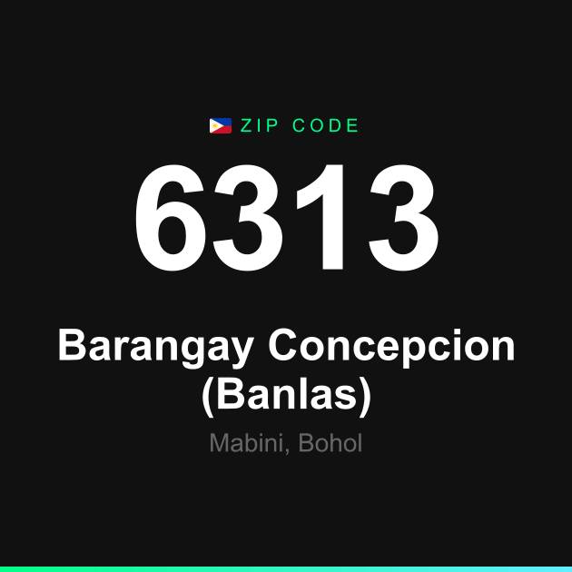 Shareable ZIP code 6313 card for Barangay Concepcion (Banlas)