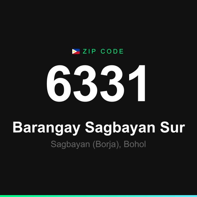 Shareable ZIP code 6331 card for Barangay Sagbayan Sur