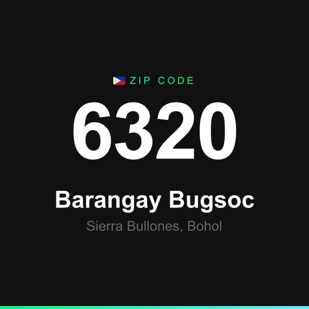 Shareable ZIP code 6320 card for Barangay Bugsoc